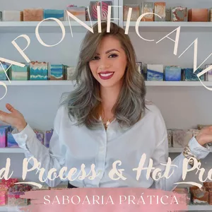 Formação Saponificando Saboaria Prática - Cold Process & Hot Process>