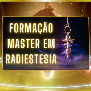 Imagem de capa para o Curso online Formação Master Em Radiestesia