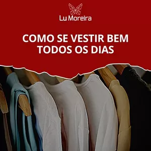 Imagem do curso Como se vestir bem todos os dias! 