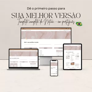 Imagem de capa para o Ebook Notion Template - Sua melhor versão! PREÇO ESPECIAL DE LANÇAMENTO