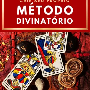 Imagem de capa para o Ebook Crie Seu Próprio Método Divinatório