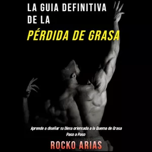 Imagen de portada para Ebook la guía definitiva de la perdida de grasa