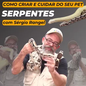 Serpentes com Sérgio Rangel - Biólogo ensina Biologia e Manejo por Amendoim Comunicação