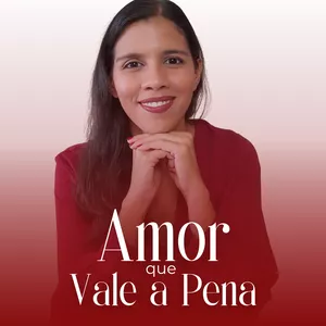 Imagem de capa para o Curso online AMOR QUE VALE A PENA