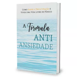 Imagem de capa para o Ebook Fórmula Anti Ansiedade