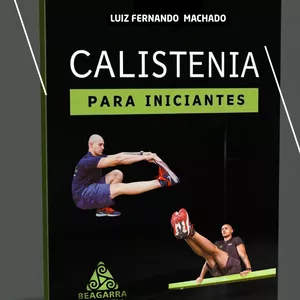 Imagem de capa para o Ebook Calistenia Para Iniciantes