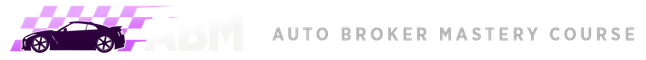 Auto Broker Mastery Course