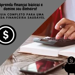 Imagem de capa para o Ebook Aprenda finanças básicas e domine seu dinheiro!
