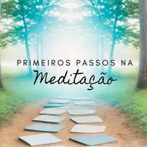 Imagem de capa para o Curso online Primeiros Passos na Meditação