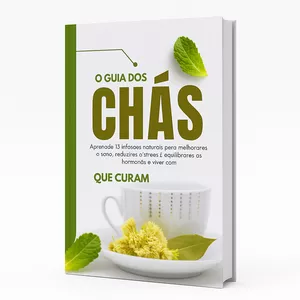 Imagem de capa para o Ebook Chás Que Curam – O Guia Natural do Bem-Estar Feminino