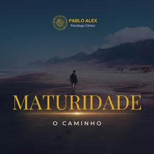 Imagem de capa para o Curso online Maturidade - O Caminho