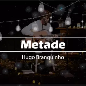 Imagem de capa para o Curso online SHOW POSSO - canção "METADE"