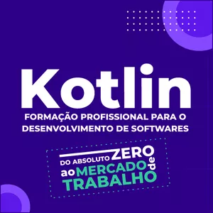 Imagem de capa para o Curso online Kotlin - do absoluto zero ao mercado de trabalho
