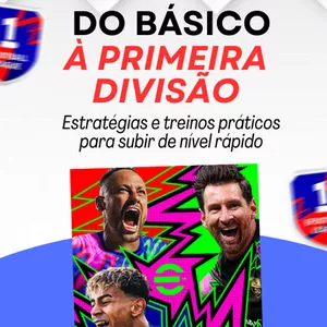 Imagem de capa para o Curso online Do Básico à Primeira Divisão - Treinamento de eFootball na Prática