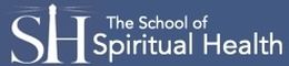 The School of Spiritual Health