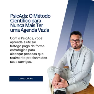 Imagem do curso PsicAds: O Método Científico para Nunca Mais Ter uma Agenda Vazia