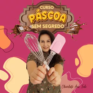 Curso Curso Páscoa sem Segredo
