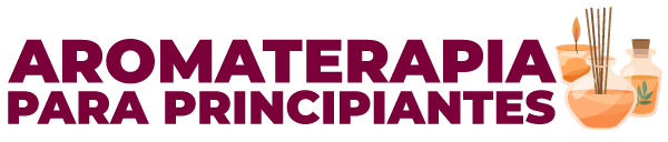 Aromaterapia Para Principiantes