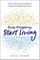 Stop Bingeing, Start Living