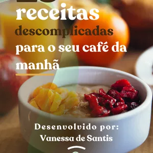 Imagem de capa para o Ebook 25 receitas descomplicadas para o seu café da manhã