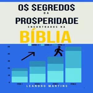 Imagem de capa para o Ebook Os Segredos da Prosperidade encontrados na Bíblia