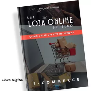 Imagem de capa para o Ebook Sua Loja Online do Zero - Como Criar um Site de Vendas