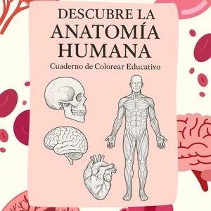 Imagen de portada para Ebook Descubre la Anatomía Humana: Cuaderno de Colorear Educativo