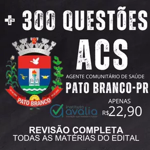 Imagem do curso PATO BRANCO PR - AGENTE COMUNITÁRIO DE SAÚDE ACS _ TODOS CONTEÚDOS DO EDITAL