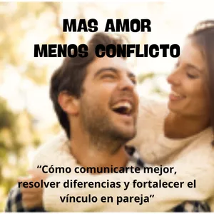 Imagen de portada para Curso online MAS AMOR MENOS CONFLICTO
