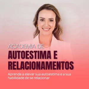 Imagem de capa para o Curso online Academia de Autoestima e Relacionamentos