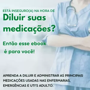 Imagem de capa para o Ebook DILUIÇÃO E ADMINISTRAÇÃO DE MEDICAÇÕES