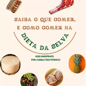 Imagem de capa para o Ebook Saiba o que comer, e como comer na DIETA DA SELVA