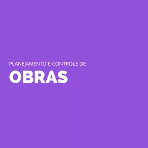 Imagem de capa para o Ebook PLANEJAMENTO E CONTROLE DE OBRAS