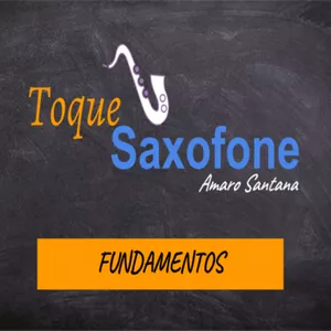 Imagem do curso  Toque Saxofone