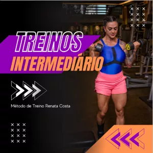 Imagem de capa para o Curso online Treinos Intermediários (3 meses) - Renata Costa 2.0