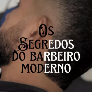 Imagem de capa para o Curso online Segredos do Barbeiro Moderno