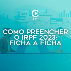 Imagem de capa para o Curso online COMO PREENCHER O IRPF 2023: Ficha a Ficha