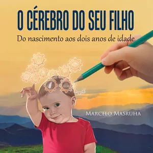 Imagem de capa para o Curso online Ebook O Cérebro do seu Filho