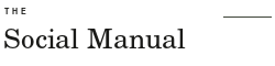 The Social Manual