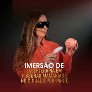 Imagem de capa para o Curso online Imersão de Laserterapia em fissuras mamárias e no cuidado pós-parto