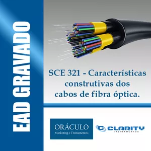 Imagem de capa para o Curso online SCE321 – Características dos cabos de fibra óptica. Curso EAD gravado.