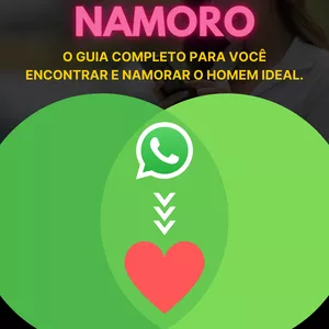 Imagem de capa para o Ebook DO ZAP ATÉ O NAMORO - O guia completo para você encontrar e Namorar o homem Ideal.