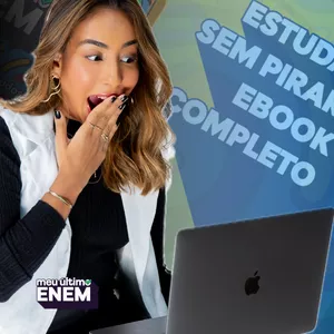 Imagem de capa para o Curso online COMBO: MEU ÚLTIMO ENEM + EBOOK "ESTUDAR SEM PIRAR"