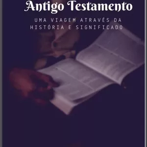 Imagem de capa para o Ebook Números do Antigo Testamento Uma Viagem através da História e Significado