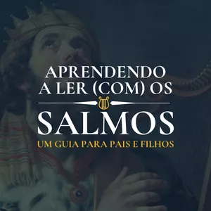 Imagem de capa para o Curso online Aprendendo a ler (com) os Salmos