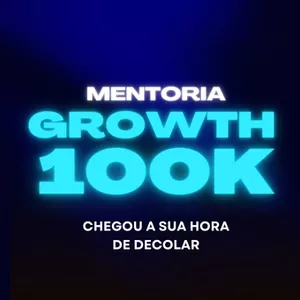 Imagem de capa para o Serviço online Mentoria Growth - 100K 