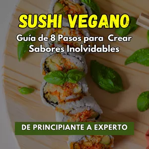 Imagen de portada para Ebook SUSHI VEGANO: DE PRINCIPIANTE A EXPERTO