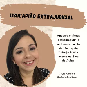 Imagem de capa para o Curso online Apostila de Usucapião Extrajudicial 