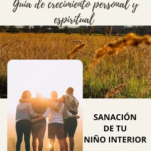 Imagen de portada para Ebook Guía de Crecimiento Personal y Espiritual: Sanación de tu Niño interior  
