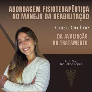 Imagem de capa para o Curso online AÇÕES FISIOTERAPÊUTICAS: DA AVALIAÇÃO AO TRATAMENTO
